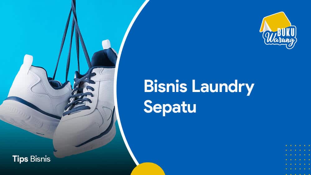 Bisnis Laundry Sepatu