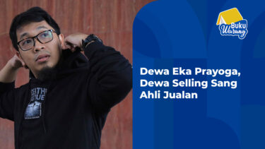 Dewa Eka Prayoga, Dewa Selling Sang Ahli Jualan